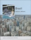 Brazil: Modern Architectures in History - Richard J. Williams