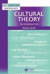 Cultural Theory: An Introduction - Philip Smith