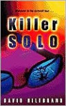 Killer Solo - David Hiltbrand