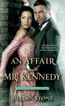 An Affair with Mr. Kennedy - Jillian Stone