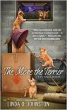 The More the Terrier - Linda O. Johnston