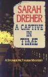 A Captive in Time - Sarah Dreher