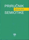 Priručnik semiotike - Winfried Nöth, Ante Stamać