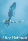 Aquamarine - Alice Hoffman