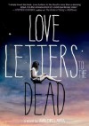 Love Letters to the Dead - Ava Dellaira