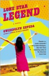 Lone Star Legend - Gwendolyn Zepeda