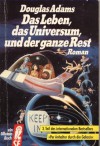 Das Leben, das Universum und der ganze Rest (Per Anhalter durch die Galaxis, #3) - Douglas Adams, Benjamin Schwarz