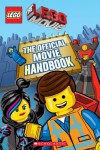 LEGO: The LEGO Movie: The Official Movie Handbook - Scholastic Inc.