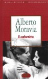 Il Conformista - Alberto Moravia