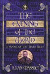 The Evening of the World: A Romance of the Dark Ages - Allan Massie