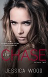 The Chase, Volume 2 - Jessica Wood