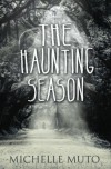 The Haunting Season - Michelle Muto