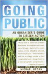 Going Public: An Organizer's Guide to Citizen Action - Michael Gecan