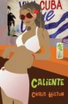 Caliente - Chris Hilton