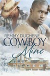 Cowboy Mine - Remmy Duchene