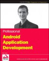 Professional Android Application Development (Wrox Programmer to Programmer) - Reto Meier