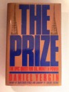 The Prize: The Epic Quest for Oil, Money and Power - Daniel Yergin