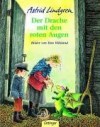 Der Drache mit den roten Augen - Astrid Lindgren;Ilon Wikland