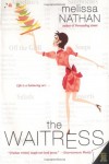 The Waitress - Melissa Nathan