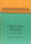 HISTORIA POLSKI do roku 1795 - Henryk Samsonowicz