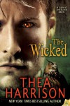 The Wicked (The Elder Races, #5.5) - Thea Harrison