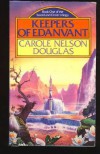 Keepers of Edanvant (Sword & circlet) - Carole Nelson Douglas
