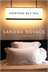 Everyone but You: Stories - Sandra Novack