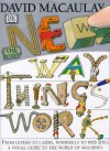 The New Way Things Work - David Macaulay