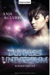 Sonnenfeuer (Dunkles Universum, #1) - Ann Aguirre, Michael Pfingstl