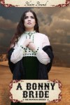 A Bonny Bride (The Montana Brides, #2) - Blaire Brand