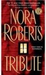 Tribute - Nora Roberts