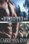 Redwood Pack, Vol. 1 - Carrie Ann Ryan