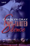 A Red-Tainted Silence - Carolyn  Gray