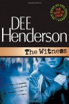 The Witness - Dee Henderson