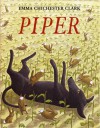 Piper - Emma Chichester Clark