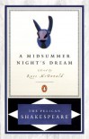 A Midsummer Night's Dream (Pelican Shakespeare (Prebound)) - William Shakespeare