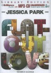 Flat-Out Love  - Jessica Park, Julia Whelan