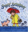 Soggy Saturday (The Giggle Club) - Phyllis Root