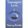 Turnagain Love - Nancy Radke