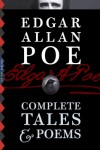 Edgar Allan Poe: Complete Tales & Poems (Illustrated) - Edgar Allan Poe, Harry Clarke, Gustave Doré, Edmund Dulac