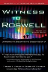 Witness to Roswell: Unmasking the Government's Biggest Cover-up (Revised and Expanded Edition) - Thomas J. Carey, Edgar D. Mitchell, George Noory, Donald R. Schmitt