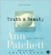 Truth and Beauty - Ann Patchett