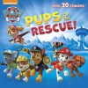 Pups to the Rescue! (Paw Patrol) - Random House
