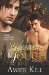 A Wizard's Touch: Volume One - Amber Kell