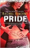 Pride  - Rachel Vincent