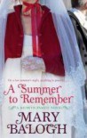 A Summer to Remember (Bedwyn Prequels, #2) - Mary Balogh