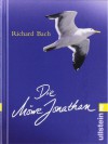 Jonathan Livnigston Seagull - Richard Bach, Russell Munson, Jeannie Ebner