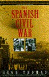 The Spanish Civil War - Hugh Thomas