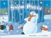 Snow Party - Harriet Ziefert, Mark  Jones
