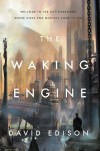 The Waking Engine - David Edison